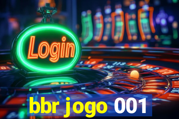 bbr jogo 001